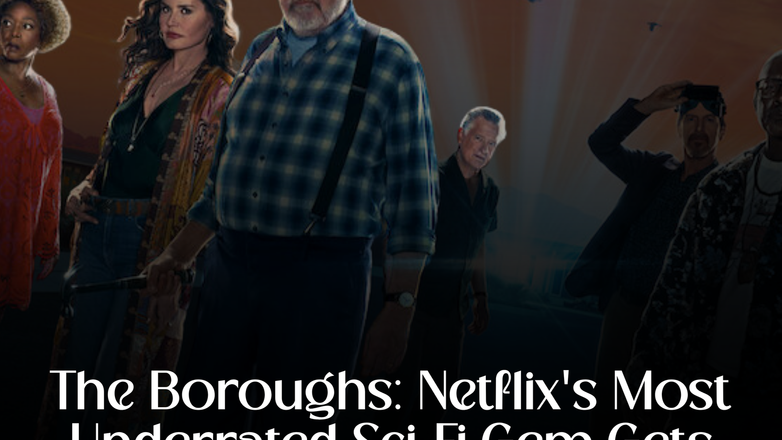 Netflix Canceled The Boroughs: The Network's Biggest Mistake of 2026