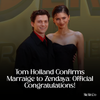 Tom Holland Finally Confirms: He and Zendaya Tied the Knot
